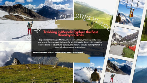 Trekking in Manali Top Trails for an Unforgettable Adventure