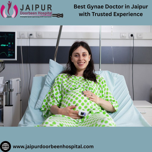 Best Gynae Doctor in Jaipur with Trusted Experience.jpg