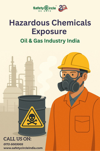 Hazardous Chemicals Exposure Oil & Gas Industry India.jpg