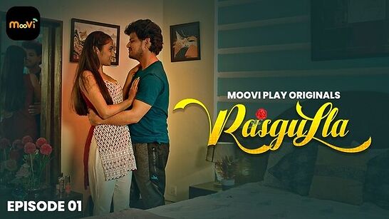Rasgulla Mooviplay S01Ep1 Hot Series Download