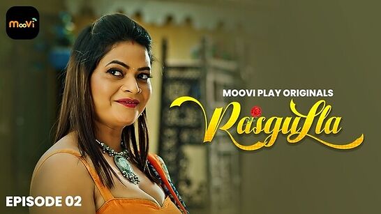 Rasgulla Mooviplay S01Ep2 Hot Series Download
