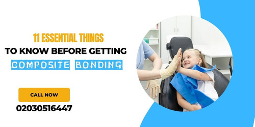 11 Essential Things to Know Before Getting Composite Bonding(2).jpg