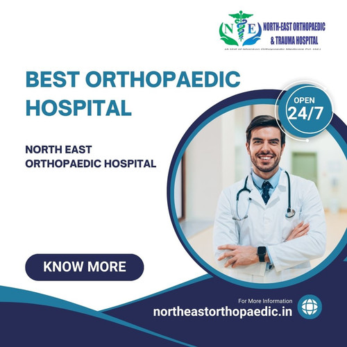Best Orthopaedic Hospital in Patna: North East Orthopaedic Hospital.jpg