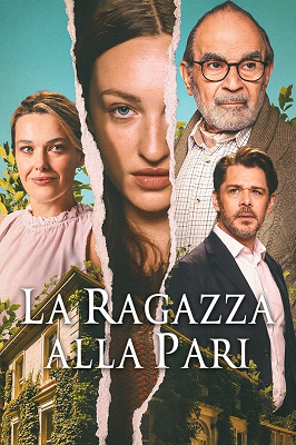La Ragazza Alla Pari - Stagioni 1 (2025).mkv WEB-DL 1080p ITA ENG H.264 [Completa]