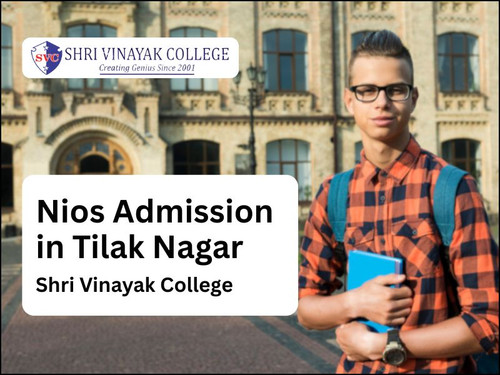 Nios Admission in Tilak Nagar - Shri Vinayak College.jpg