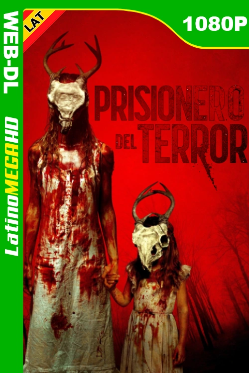 Prisionero del terror (2024) Latino 1080P WEB-DL