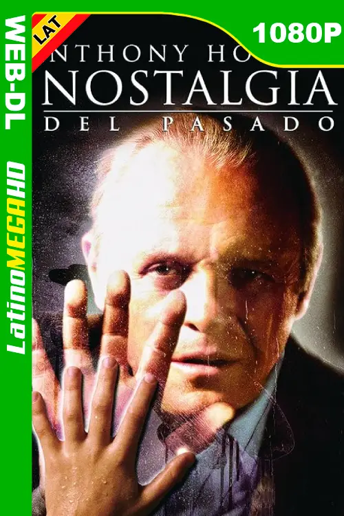 Nostalgia del pasado (2001) Latino 1080P WEB-DL