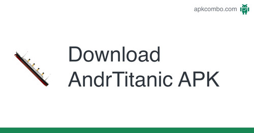 download andrtitanic apk.jpg