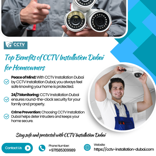 Top Benefits of CCTV Installation Dubai for Homeowners.png