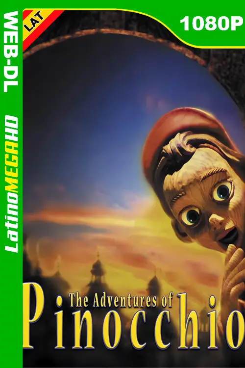 Las Aventuras de Pinocho (1996) Latino 1080P WEB-DL