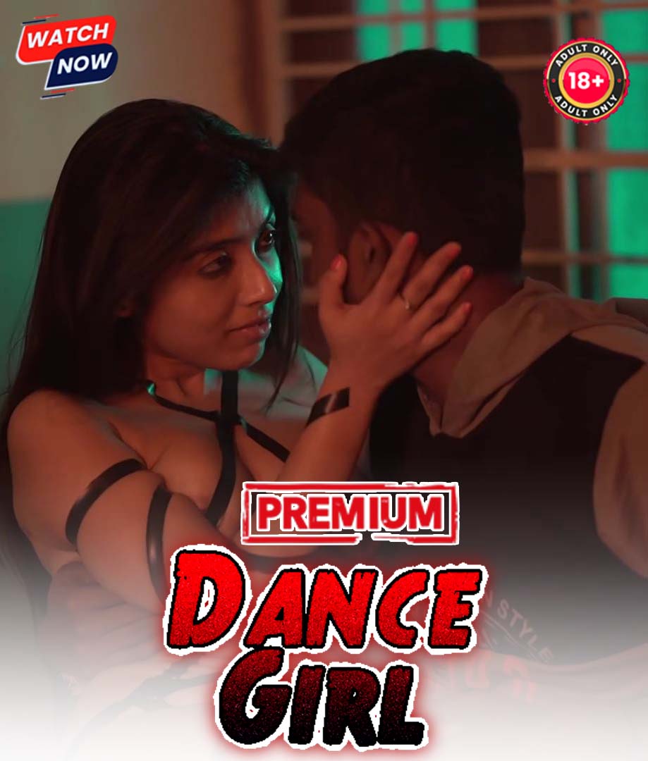 Dance Girl (2025) Hindi Uncut Hot Short Film 1080p Watch Online