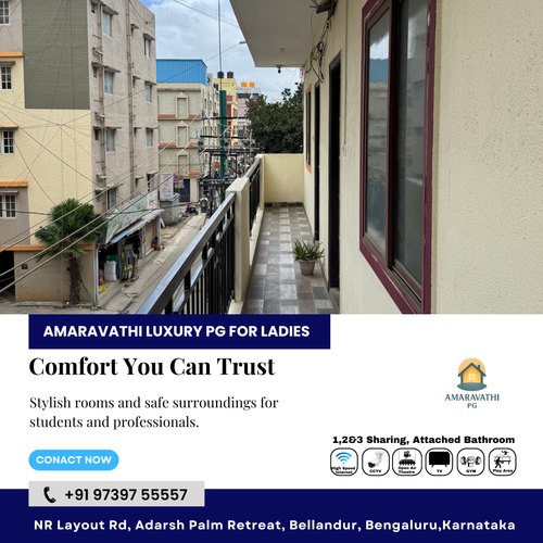 Live in comfort and safety at Amaravathi Luxury PG for Ladies near Bellandur.