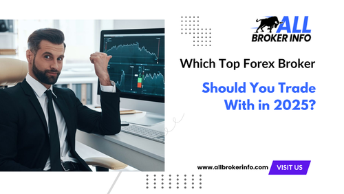 Which Top Forex Broker Should You Trade With in 2025.png