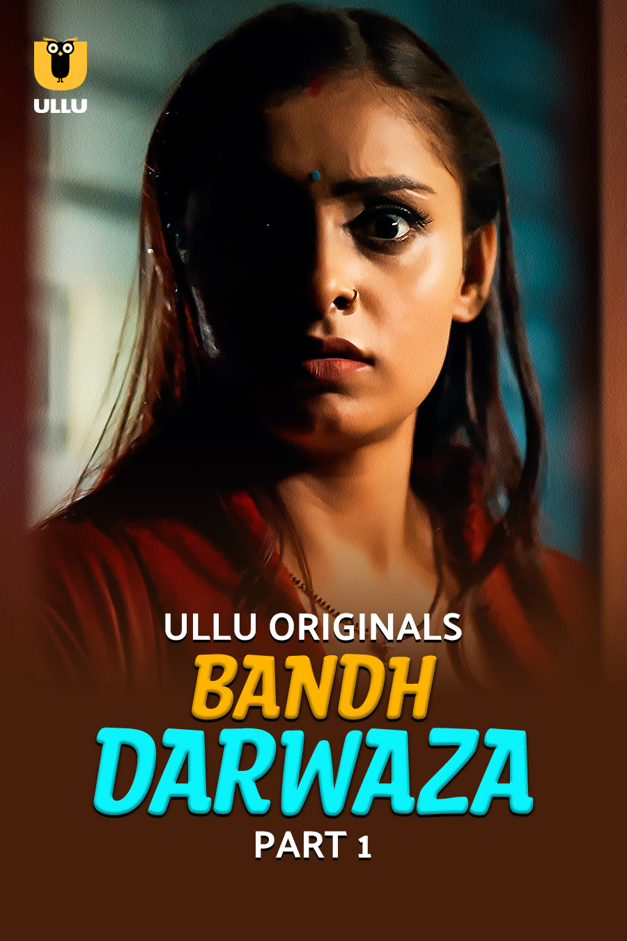 18+ Bandh Darwaza Part 1 2025 Hindi Ullu Web Series 1080p | 720p | 480p HDRip Download