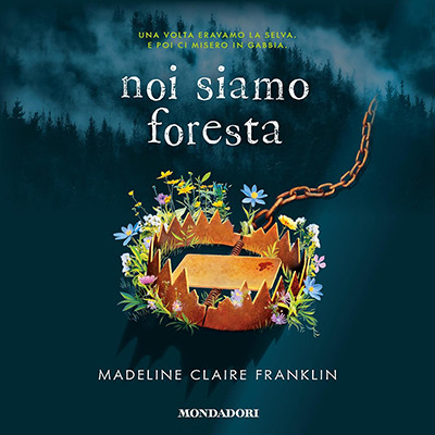 Madeline Claire Franklin - Noi siamo foresta (2025) (mp3 - 128 kbps)