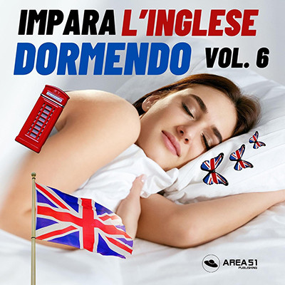 Eric Edwards - Impara l'inglese dormendo꞉ Impara l'inglese dormendo, Vol. 6 (2025) (mp3 - 128 kbps)