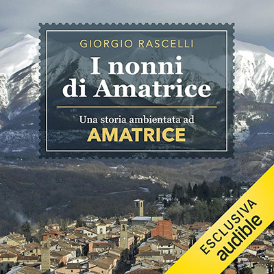 Giorgio Rascelli - I nonni di Amatrice (2025) (mp3 - 128 kbps)
