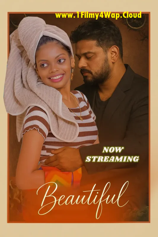 Beautiful (2025) S01E01 FeniApp Malayalam Hot Web Series WEB-DL X264 AAC 1080p | 720p Download