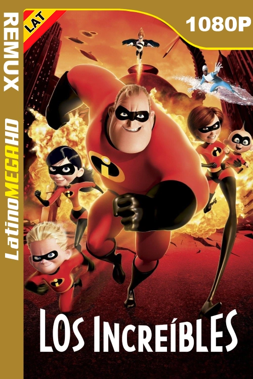 Los increíbles (2004) Latino 1080P BDREMUX