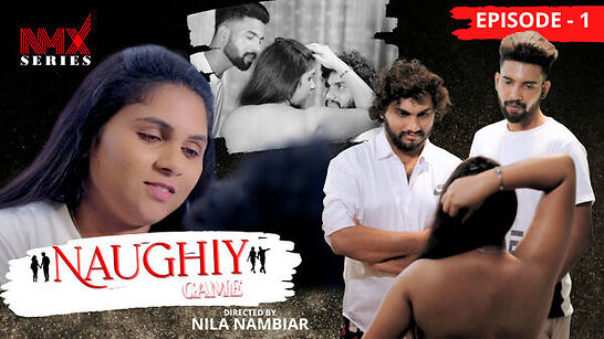 Naughty Game 2025 Nmxseries Ep1 Hot Series