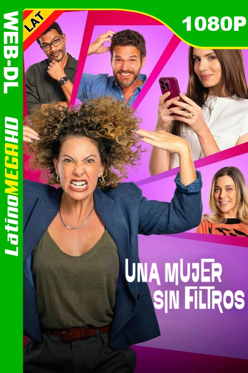 Una mujer sin filtros (2025) Latino 1080P NF WEB-DL