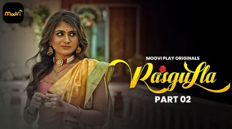 Rasgulla 2025 Mooviplay Ep4 Hot Web Series