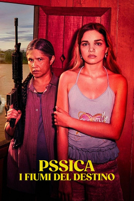 Pssica  - i Fiumi Del Destino - Stagione 1 (2025).mkv WEB-DL 1080p ITA ENG POR DDP5.1 Atmos H.264 [Completa]