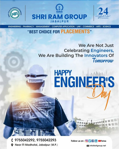 Shri Ram Group Jabalpur Wishes Happy Engineers' Day to all the Engineers Shaping the Future.jpg