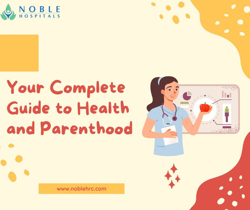 Your Complete Guide to Health and Parenthood.jpg