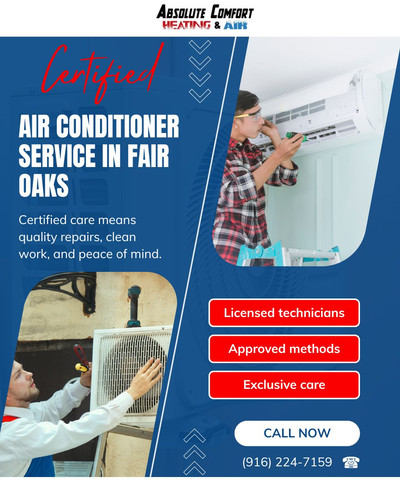 Book Air Conditioner Service in Fair Oaks | Absolute Comfort Heating & Air.jpg