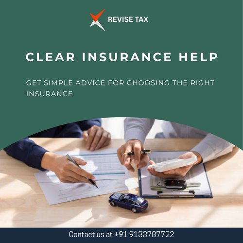 At Revisetax Jubilee Hills, we simplify insurance choices and match them with your goals..png