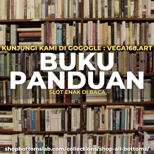 VEGA168 : Pedoman Link Utama Buku Panduan Slot Enak Di baca