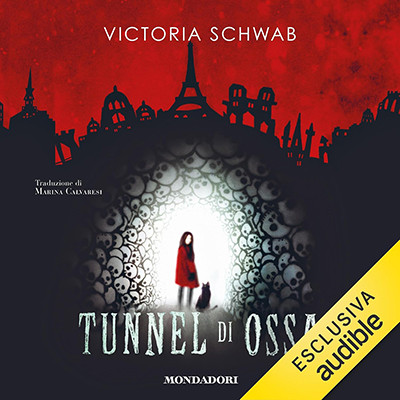 V. E. Schwab - Tunnel di ossa꞉ Cassidy Blake, Vol. 2 (2025) (mp3 - 128 kbps)