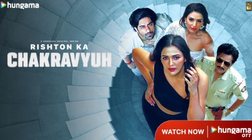 Rishton Ka Chakravyuh Hungama S01 All Hot Episode