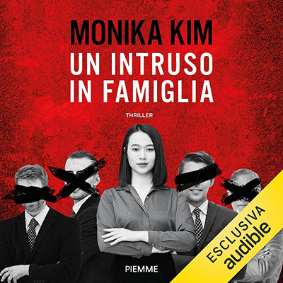 Monika Kim - Un intruso in famiglia (2025) (mp3 - 128 kbps)