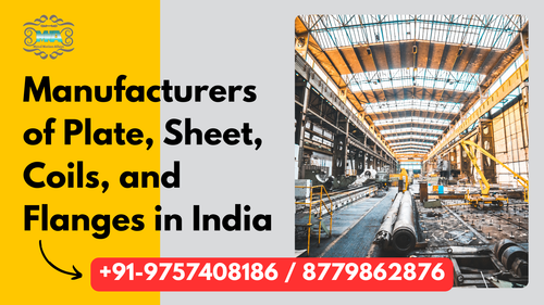 Manufacturers of Plate, Sheet, Coils, and Flanges in India.png