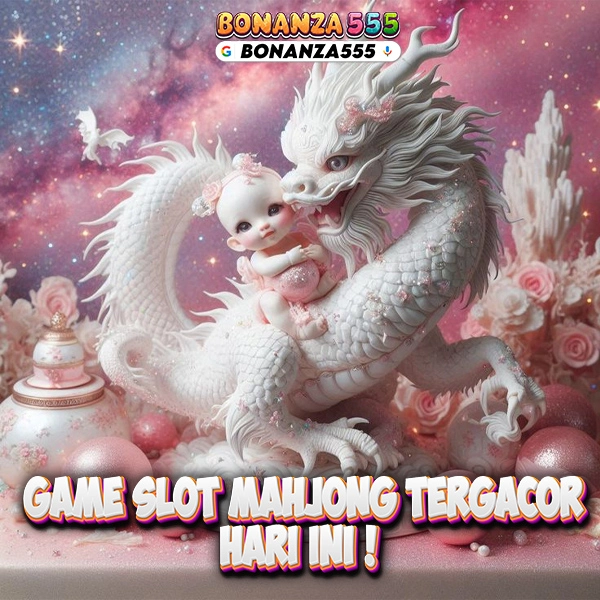 Bonanza555|🐉 Login Slot Mahjong dan Slot Gacor, dengan Min depo 10K 🐲 - WooCommerce eCommerce
