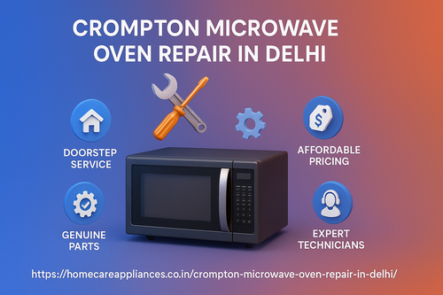 Crompton Microwave Oven Repair in Delhi – Professional & Reliable Service.png
