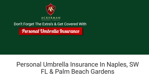 Personal umbrella insurance palm beach gardens at ackerman-insurance.com.png