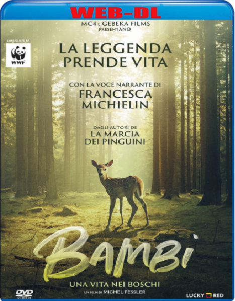 Bambi - Una Vita Nei Boschi (2025) WebDL 1080p ITA FRA AC3 Subs