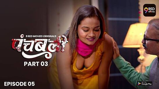 Panchbali 2025 9redmovies Ep5 Web Series