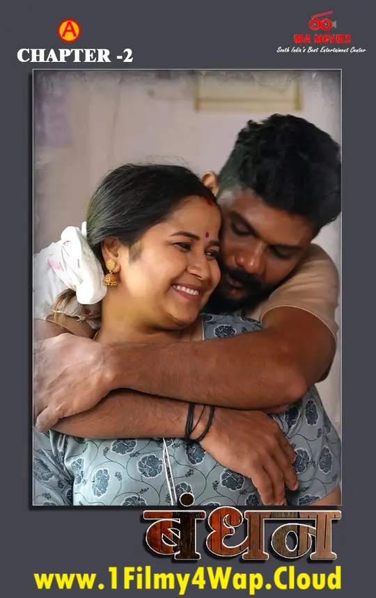 Bandhan (2025) S01E02 IBAMovies Hindi Web Series 1080p | 720p HDRip X264 AAC Download