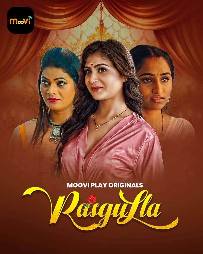 18+ Rasgulla 2025 S01EP01-02 Hindi MooviPlay Hot Web Series 720p HDRip Download