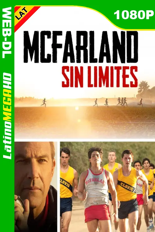 McFarland: Sin límites (2015) Latino 1080P DSNP WEB-DL