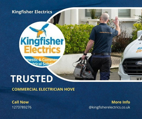 Trusted Commercial Electrician Hove Kingfisher Electrics.jpg
