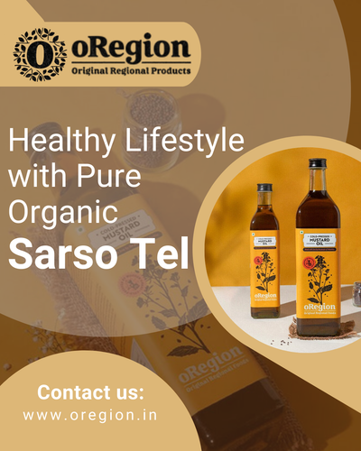 Healthy Lifestyle with Pure Organic Sarso Tel.png