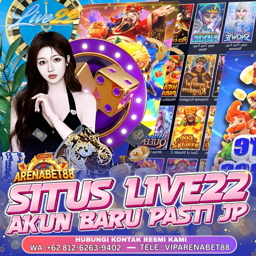 SITUS LIVE22 | DAFTAR LIVE22 | SLOTGACOR | ARENABET88 | VIIPARENABET88.jpg