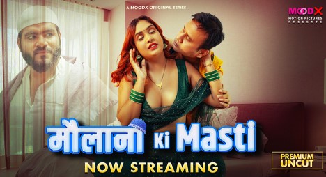 Maulana ki Masti Moodx Ep1 Hot Series Watch