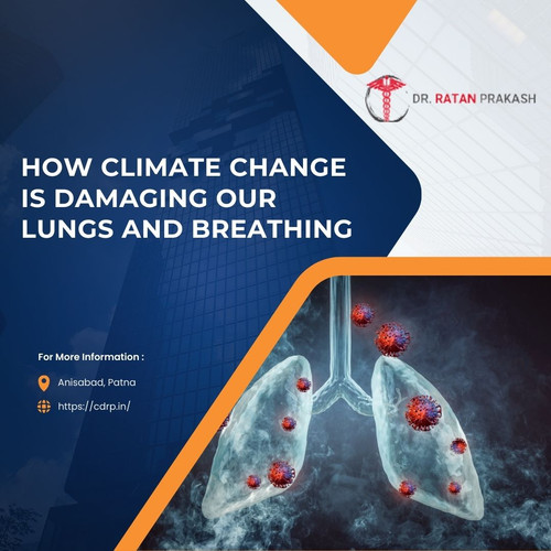 How Climate Change is Damaging Our Lungs and Breathing.jpg