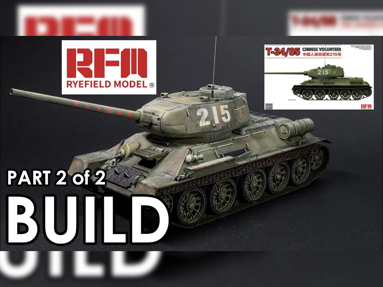 Rye Field Models T34/85 Chinese Volunteer Tank Model Kit Build Video Part 2 of 2 Rye Field Models T34/85 Chinese Volunteer Tank Model Kit Build Video Part 2 of 2